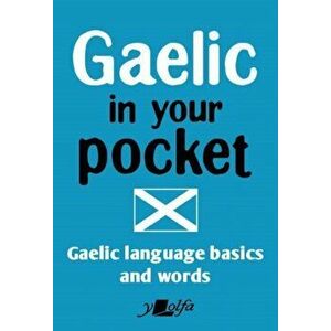 Gaelic in your pocket, Paperback - Y. Lolfa imagine