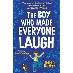Boy Who Made Everyone Laugh, Paperback - Helen Rutter imagine
