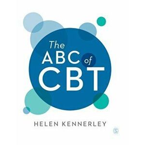 The ABC of CBT, Hardback - Helen Kennerley imagine