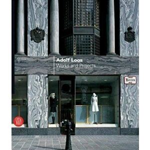 Adolf Loos. Works and Projects, Updated Edition, Hardback - Ralf Bock imagine