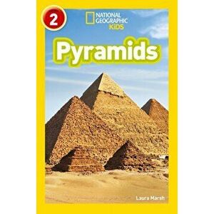 Pyramids. Level 2, Paperback - National Geographic Kids imagine