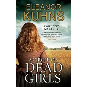 Circle of Dead Girls, Paperback - Eleanor Kuhns imagine