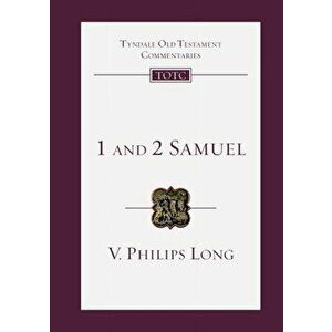 1 and 2 Samuel. An Introduction And Commentary, Paperback - V Philips Long imagine