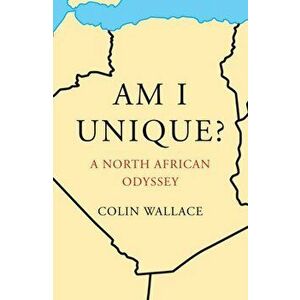 Am I Unique?, Paperback - Colin Wallace imagine