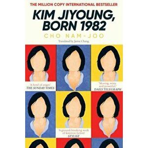 Kim Jiyoung, Born 1982. The international bestseller, Paperback - Cho Nam-Joo imagine