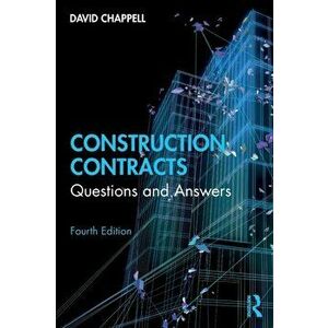 Construction Contracts. Questions and Answers, Paperback - David Chappell imagine