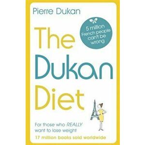Dukan Diet. The Revised and Updated Edition, Paperback - Pierre Dukan imagine