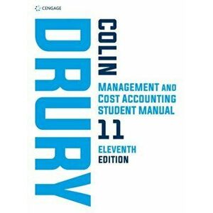 Management and Cost Accounting Student Manual, Hardback - Colin Drury imagine