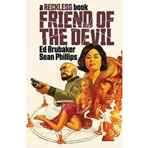 Friend of the Devil (A Reckless Book), Hardback - Ed Brubaker imagine