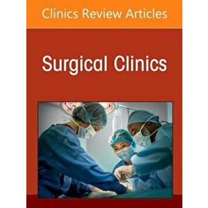 Controversies in General Surgery, An Issue of Surgical Clinics, Hardback - *** imagine
