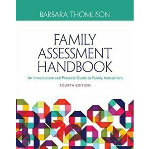 Family Assessment Handbook. An Introductory Practice Guide to Family Assessment, 4 ed, Paperback - *** imagine