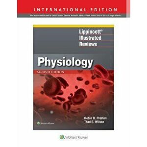 Lippincott (R) Illustrated Reviews: Physiology, Paperback - Thad E. Phd Wilson imagine