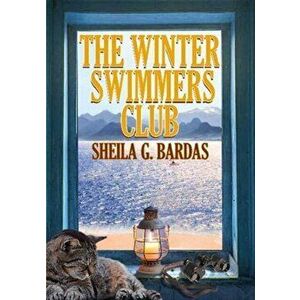 Winter Swimmers' Club, Paperback - Sheila G Bardas imagine