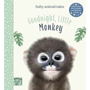 Goodnight, Little Monkey. Simple stories sure to soothe your little one to sleep, Hardback - Amanda Wood imagine