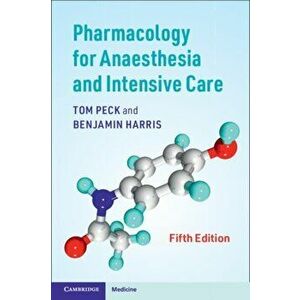 Pharmacology for Anaesthesia and Intensive Care, Paperback - Benjamin Harris imagine