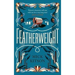 Featherweight, Hardback - Mick Kitson imagine