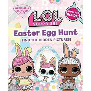 L.O.L. Surprise! Easter Egg Hunt, Hardback - Insight Editions imagine