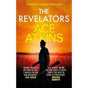 Revelators, Paperback - Ace Atkins imagine