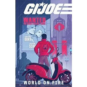 G.I. JOE: World On Fire, Paperback - Chris Evenhuis imagine