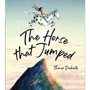 Horse That Jumped, Paperback - Thomas Docherty imagine