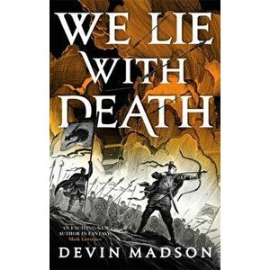 We Lie with Death. The Reborn Empire, Book Two, Paperback - Devin Madson imagine