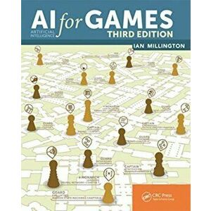 AI for Games, Third Edition, Paperback - Ian Millington imagine