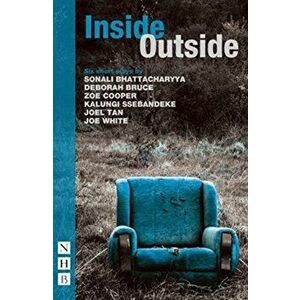 Inside/Outside: Six Short Plays (NHB Modern Plays), Paperback - Joe White imagine