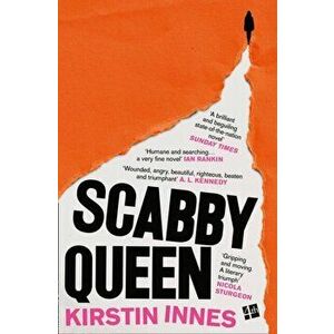 Scabby Queen, Paperback - Kirstin Innes imagine