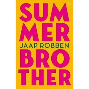 Summer Brother, Paperback - Jaap Robben imagine