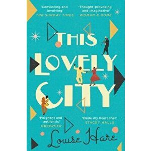 This Lovely City, Paperback - Louise Hare imagine