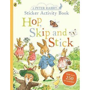 Peter Rabbit Hop, Skip, Stick Sticker Activity, Paperback - Beatrix Potter imagine