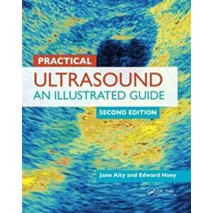 Practical Ultrasound. An Illustrated Guide, Second Edition, 2 New edition, Paperback - *** imagine