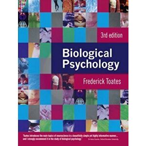 Biological Psychology. 3 ed, Paperback - Fred Toates imagine