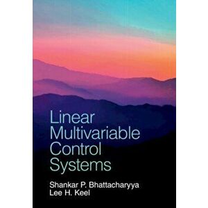 Linear Multivariable Control Systems. New ed, Hardback - *** imagine