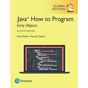 Java How to Program, Early Objects, Global Edition. 11 ed, Paperback - Paul Deitel imagine