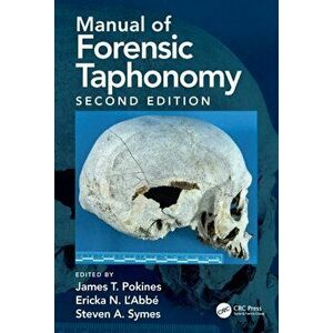 Manual of Forensic Taphonomy. 2 New edition, Paperback - *** imagine