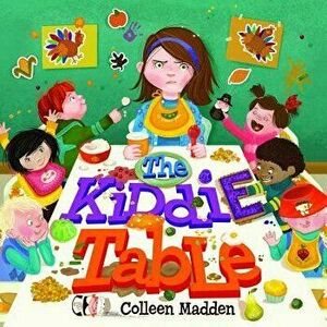 The Kiddie Table - Colleen Madden imagine