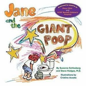 Jane and the Giant Poop, Paperback - Suzanne Schlosberg imagine