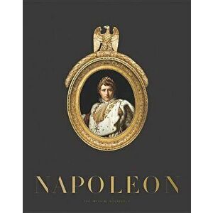 Napoleon: The Imperial Household, Hardcover - Sylvain Cordier imagine