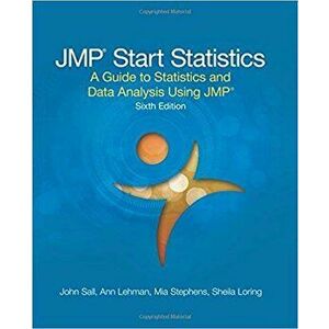 Jmp Start Statistics: A Guide to Statistics and Data Analysis Using Jmp, Sixth Edition, Paperback (6th Ed.) - John Sall imagine