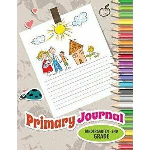 Primary Journal, Kindergarten - 2nd Grade, Paperback - Speedy Publishing LLC imagine