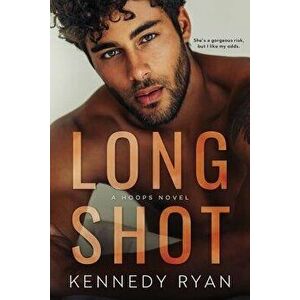 Long Shot, Paperback - Kennedy Ryan imagine