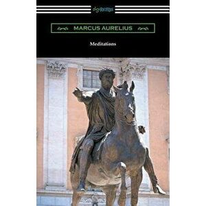 Meditations (Translated by George Long with an Introduction by Alice Zimmern), Paperback - Marcus Aurelius imagine