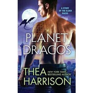 Planet Dragos: A Novella of the Elder Races, Paperback - Thea Harrison imagine