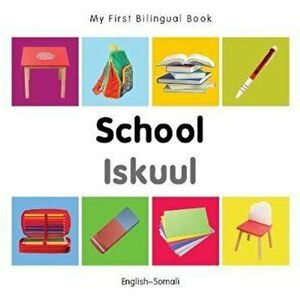 My First Bilingual Book-School (English-Somali) - Milet Publishing imagine