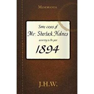 1894: Some Adventures of Mr. Sherlock Holmes, Paperback - Hugh Ashton imagine