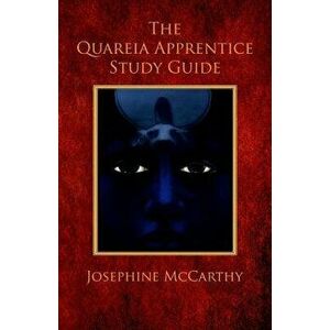 The Quareia Apprentice Study Guide, Paperback - Josephine McCarthy imagine
