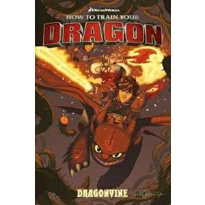 How to Train Your Dragon: Dragonvine, Paperback - Dreamworks imagine