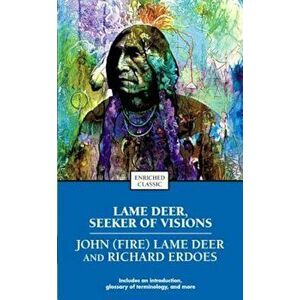 Lame Deer, Seeker of Visions - Richard Erdoes imagine