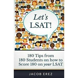 Let's LSAT: 180 Tips from 180 Students on How to Score 180 on Your LSAT, Paperback - Jacob Erez imagine